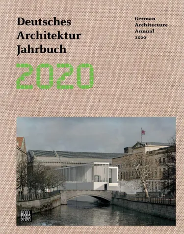 Deutsches Architektur Jahrbuch 2020 Bild: Deutsches Architektur Jahrbuch 2020
