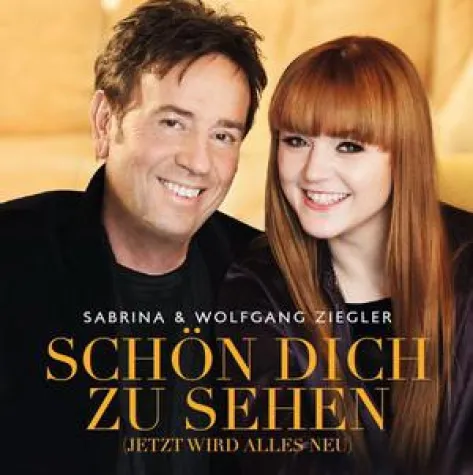 Wolfgang Ziegler & Sabrina - Schön dich zu sehen Bild: Wolfgang Ziegler & Sabrina - Schön dich zu sehen