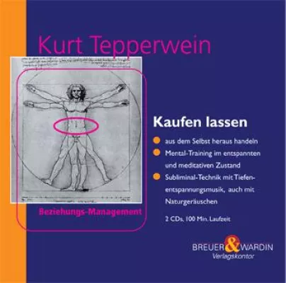 Neuerscheinung bei Breuer & Wardin Verlagskontor: Kurt Tepperwein: Kaufen lassen 2 CDs Bild: Neuerscheinung bei Breuer & Wardin Verlagskontor: Kurt Tepperwein: Kaufen lassen 2 CDs