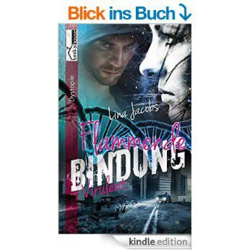 Bild: 'Flammende Bindung-Virulent 1' jetzt als Taschenbuch erhältlich