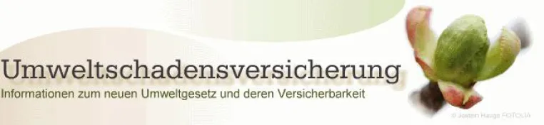 Bild: Neuer Zündstoff für Unternehmer: Im Herbst tritt das Umweltschadensgesetz in Kraft