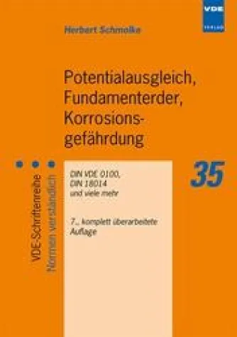 Potentialausgleich, Fundamenterder, Korrosionsgefährdung Bild: Potentialausgleich, Fundamenterder, Korrosionsgefährdung