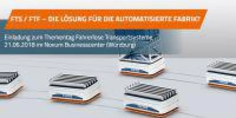 Bild: Flexus Thementag am 21.06.2018 in Würzburg - Fahrerlose Transportsysteme mit SAP