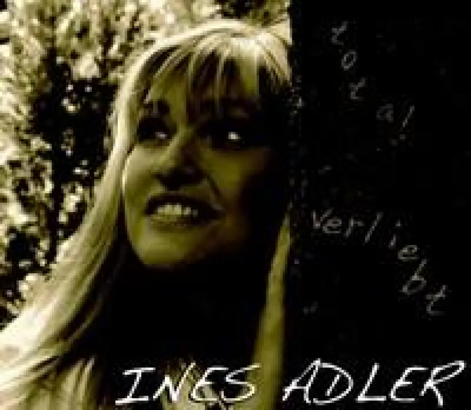 Ines Adler “Total verliebt“