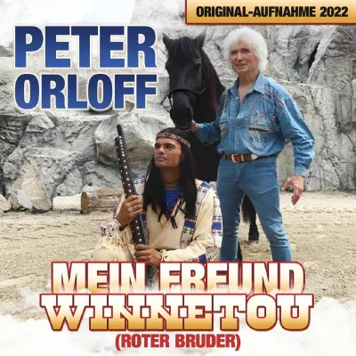 Bild: Peter Orloff und sein Megamix von "Mein Freund Winnetou (Roter Bruder)" 