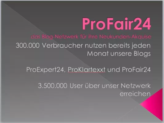 Bild: ProFair24: Unterschiedliche Bedürfnisse - unterschiedliche Werbemöglichkeiten