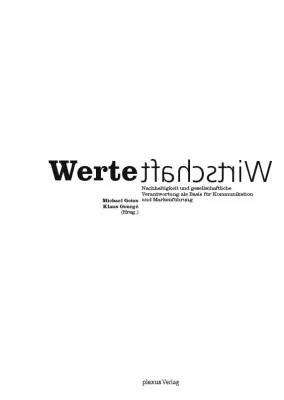 Nachhalhaltige Kommunikation und Markenführung - die interessantesten Praxisbeispiele Bild: Nachhalhaltige Kommunikation und Markenführung - die interessantesten Praxisbeispiele