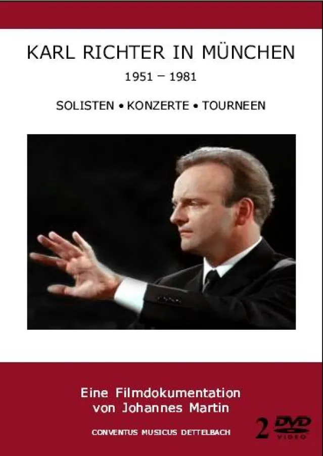 Doppel-DVD \'Karl Richter in München\' - Solisten, Konzerte, Tourneen
