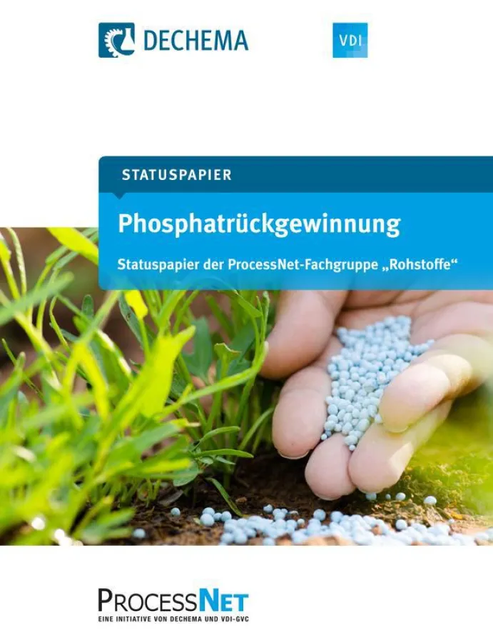 Statuspapier zeigt Technologien zur Phosphatrückgewinnung (ProcessNet Fachgruppe Rohstoffe)