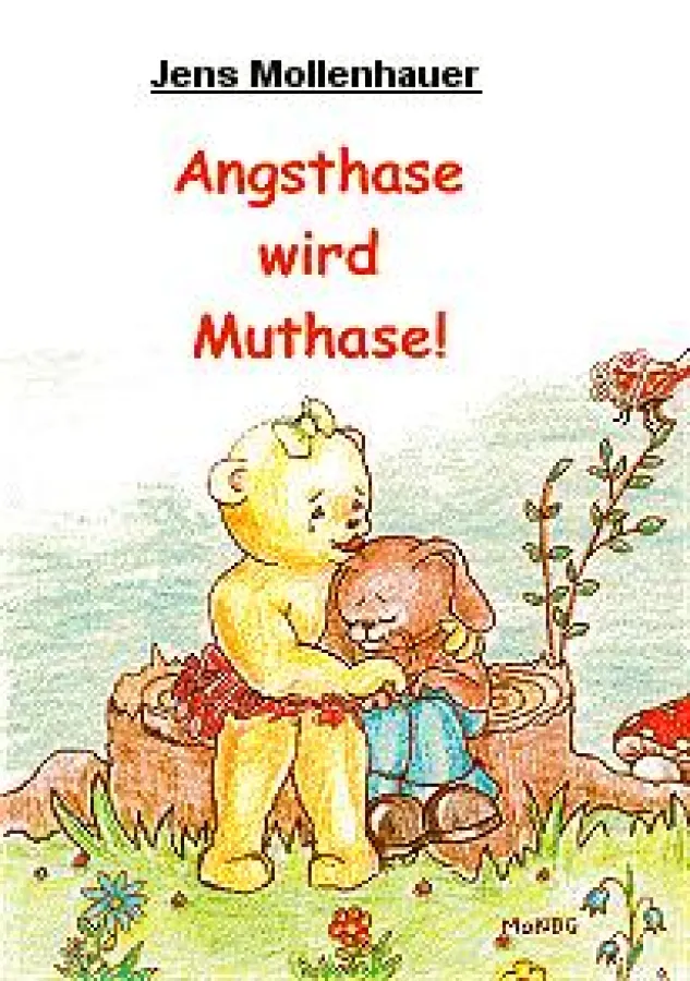 Überarbeitet Neuauflage des Buches Angsthase trifft Muthase