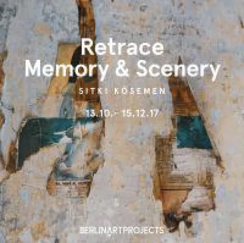 Bild: Nächste Ausstellung bei Berlinartprojects | Retrace: Memory and Scenery