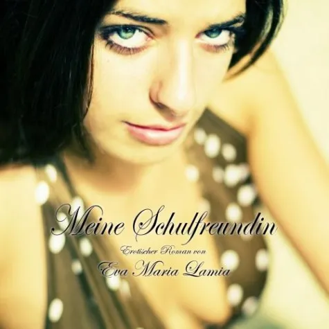 Bild: Hörbuchvorstellung: Roman „Meine Schulfreundin“ von Eva Maria Lamia