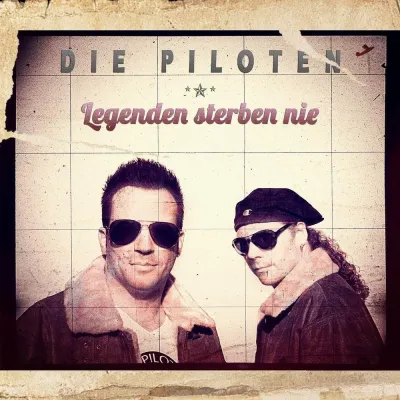 Bild: Die Piloten präsentieren ihre neue Single „Legenden sterben nie“