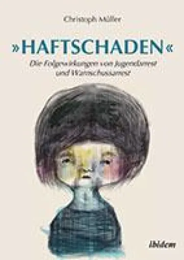Bild: Neuerscheinung: "Haftschaden" von Christoph Müller