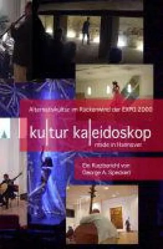 Bild: KulturKaleidoskop, made in Hannover - Einblicke in ein einmaliges Projekt