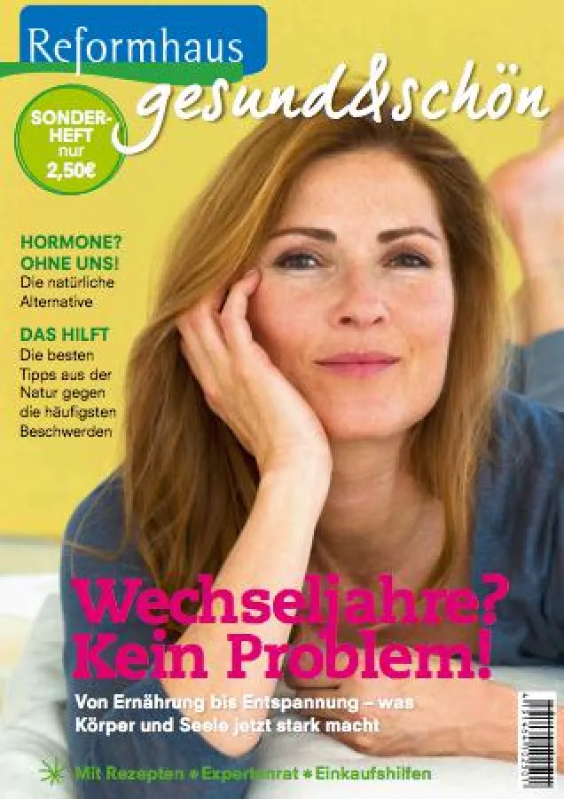 Reformhaus® gesund & schön - Wechseljahre? Kein Problem!