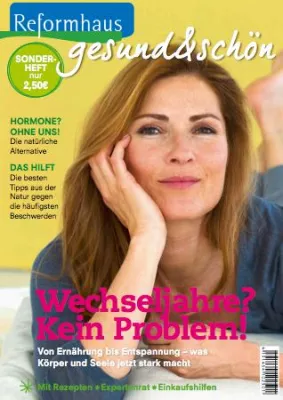 Bild: Gutes „Change Management“: Neues Reformhaus® Sonderheft mit Tipps gegen Beschwerden in den Wechseljahren