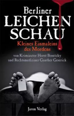 Bild: Buchpräsentation „Berliner Leichenschau“ - Kleines Einmaleins des Mordens -