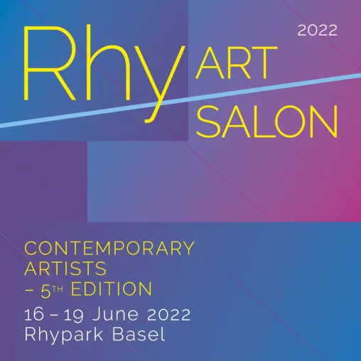 Künstler am Rhy Art Salon Basel (16.-19. Juni 2022) - Präsentation 1. Teil Bild: Künstler am Rhy Art Salon Basel (16.-19. Juni 2022) - Präsentation 1. Teil