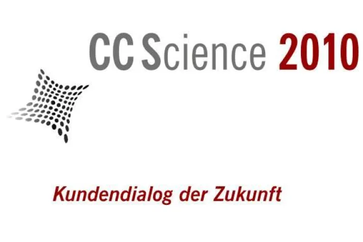 Bild: Fachkongress CC Science 2010: „König Kunde“ inhaltlich im Fokus