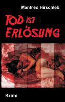 Bild: Tod ist Erlösung - ein packender Krimi entführt in die Welt der Cold Cases