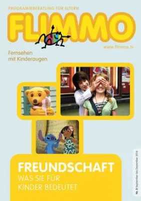 Bild: FLIMMO-Ausgabe 3/2016 jetzt kostenlos erhältlich Titelthema: Freundschaft – Was sie für Kinder bedeutet