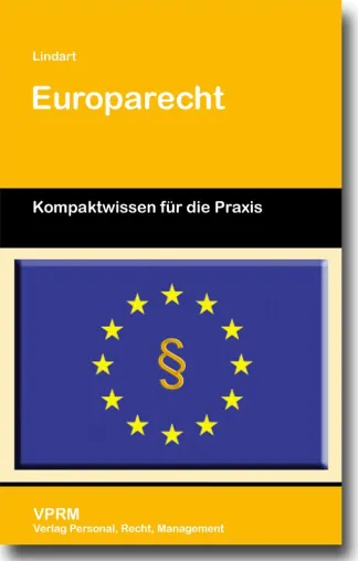 Bild: Neuerscheinung: Lindart / Europarecht, eine praxisnahe Einführung
