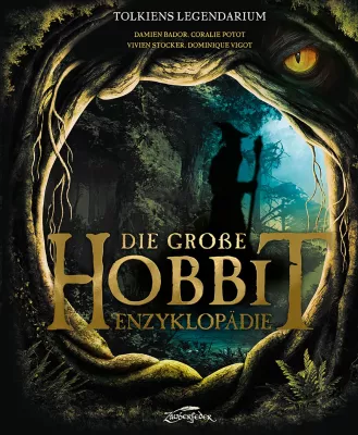 Bild: Neuerscheinung: Tolkiens Legendarium – Die große Hobbit-Enzyklopädie