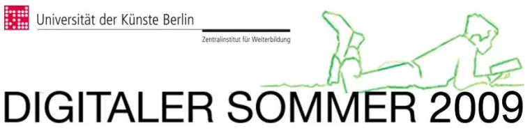 Bild: Digitaler Sommer vom 26. August bis 25. September 2009 an der UdK Berlin