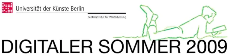 Bild: Digitaler Sommer vom 26. August bis 25. September 2009 an der UdK Berlin
