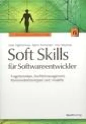 Bild: Bucherscheinung Soft Skills für Softwareentwickler