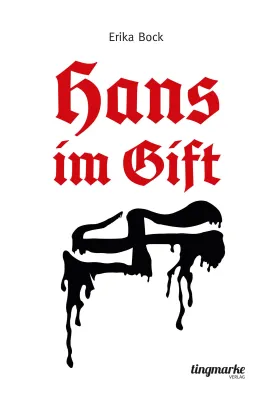 Bild: Märchenhafter Text gegen Rechts: „Hans im Gift“