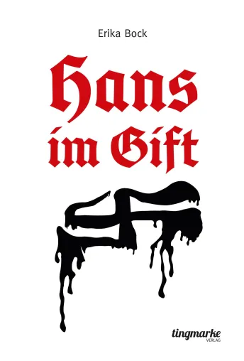Märchenhafter Text gegen Rechts: „Hans im Gift“ Bild: Märchenhafter Text gegen Rechts: „Hans im Gift“