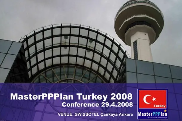 Bild: MasterPPPlan Türkei 2008 Konferenz