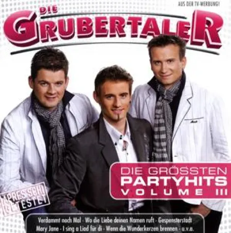 Bild: Die Grubertaler - Die größten Partyhits – Volume III
