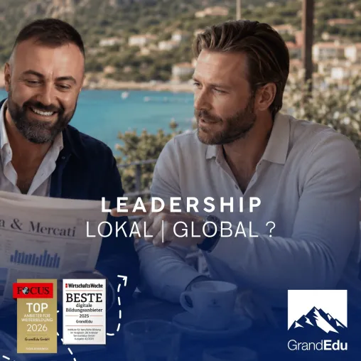 Bild: Leadership braucht heute beides: lokale Verantwortung und globale Strategie mit MBA Skills