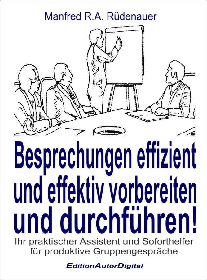 Besprechungen effizient und effektiv vorbereiten und durchführen, ISBN 978-3-943788-09-9, eBook