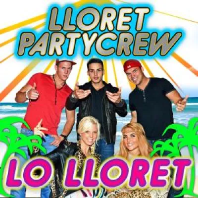 Bild: LLORET PARTYCREW mit neuer Single LO LLORET ab dem 9.11.