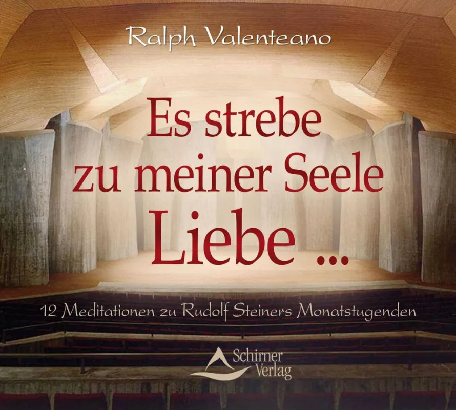Ralph Valenteano - Es strebe zu meiner Seele Liebe... (c) Schirner Verlag