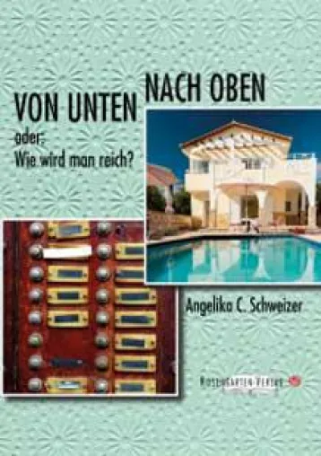 Bild: Buchtipp: Von unten nach oben oder: Wie wird man reich?
