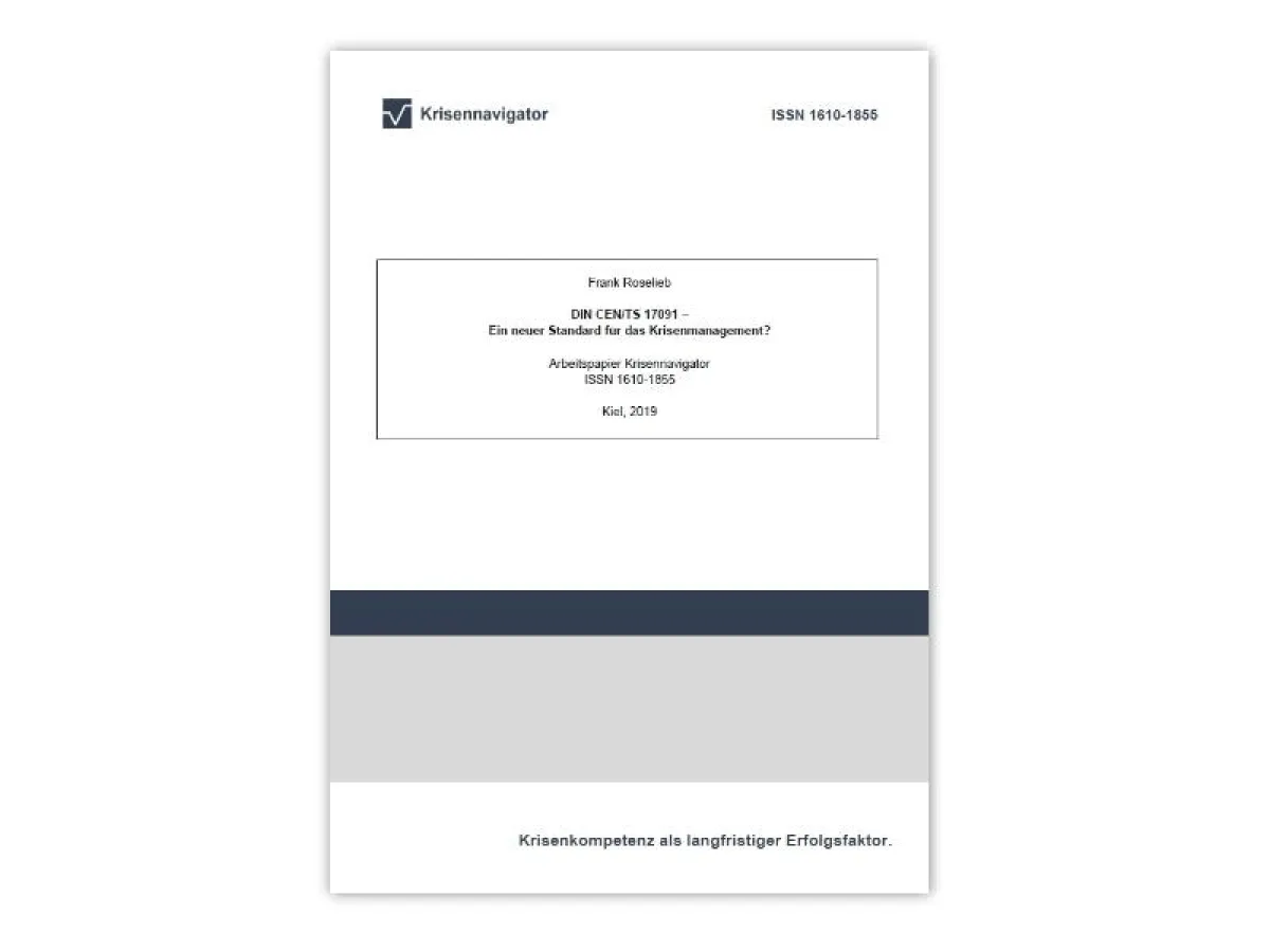 DIN CEN/TS 17091 - Ein neuer Standard für das Krisenmanagement? - Arbeitspapier Krisennavigator