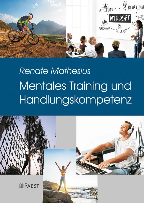 Renate Mathesius: Mentales Training und Handlungskompetenz