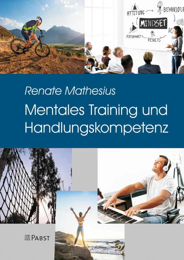 Renate Mathesius: Mentales Training und Handlungskompetenz