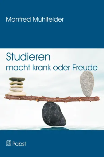 Bild: Studieren und Dozieren ohne Stress: die Kunst, erfolgreich zu lernen und zu lehren