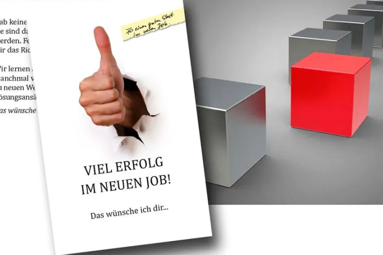 Bild: Wichtig im neuen Job - Viel Erfolg im neuen Job