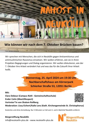 Veranstaltung: Nahost in Neukölln - Wie können wir nach dem 7. Oktober Brücken bauen? Bild: Veranstaltung: Nahost in Neukölln - Wie können wir nach dem 7. Oktober Brücken bauen?