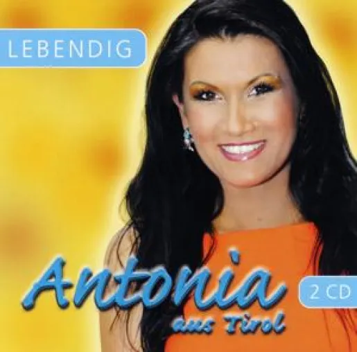 Antonia aus Tirol - Lebendig Bild: Antonia aus Tirol - Lebendig
