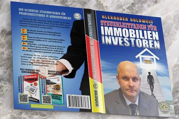 Neues Buch von Goldwein: Der ultimative Steuerratgeber für Privatinvestitionen in Wohnimmobilien Bild: Neues Buch von Goldwein: Der ultimative Steuerratgeber für Privatinvestitionen in Wohnimmobilien