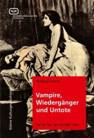 Bild: Buchneuerscheinung: Vampire, Wiedergänger und Untote