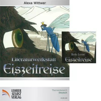 Klassentreffen in der Eiszeit - Neues Arbeitsheft zu dem Buch „Eiszeitreise“ für den Schulunterricht Bild: Klassentreffen in der Eiszeit - Neues Arbeitsheft zu dem Buch „Eiszeitreise“ für den Schulunterricht